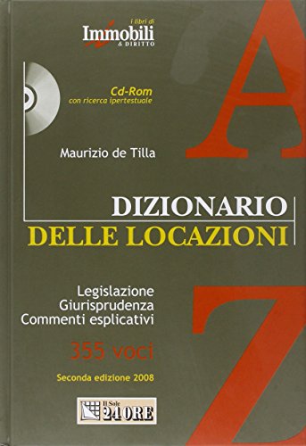 Dizionario delle locazioni. Con CD-ROM (I libri di Immobili & Diritto) von I LIBRI DI IMMOBILI & DIRITTO