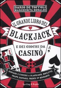 Il grande libro del blackjack e dei giochi da casinò (Varia) von Sperling & Kupfer