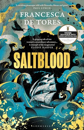 Saltblood: An epic historical fiction debut inspired by real life female pirates