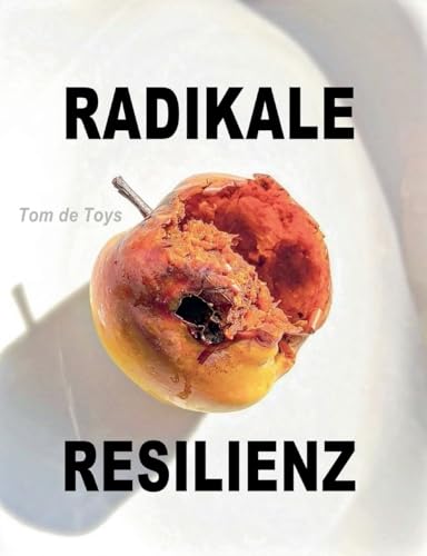 Radikale Resilienz: Das Tabu der Psychiatrie, Teil 2: Der Nondualist - Gastbeiträge für die Liga der Leeren 2021-2025 von BoD – Books on Demand