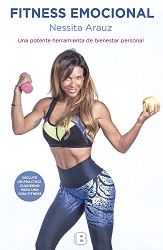 Fitness emocional/ Emotional Fitness: Una potente herramienta de bienestar personal (No ficción) von B (Ediciones B)