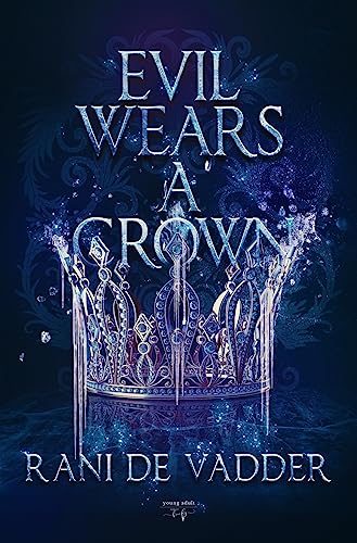 Evil Wears a Crown von Hamley Books