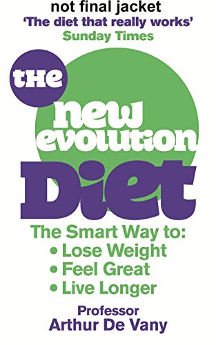The De Vany Diet: Eat lots, exercise little; shed 5lbs in 1 week, lose fat; gain muscle, look younger; feel stronger The De Vany Diet: Eat lots, exercise little; shed 5lbs in 1 week, lose fat; gain muscle, look younger; feel stronger