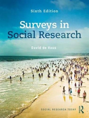 Surveys In Social Research (Social Research Today)