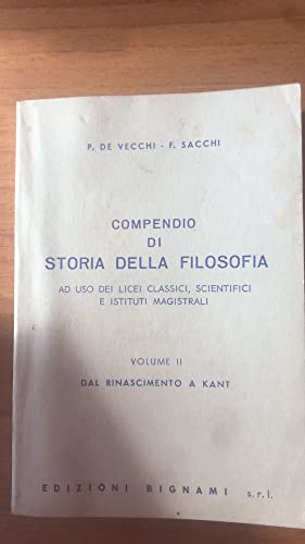 Esame di filosofia. Per le Scuole superiori. Dal Rinascimento a Kant (Vol. 2) (Biblioteca scolastica Bignami)