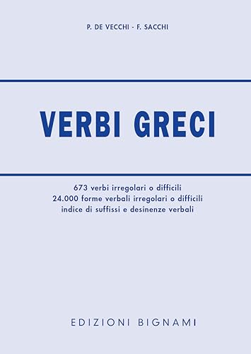 Verbi greci. Per il Liceo classico