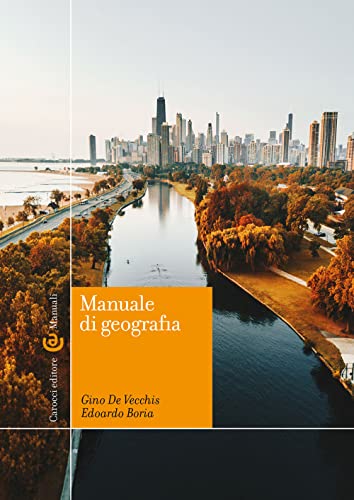 Manuale di geografia. Con QR Code (Manuali universitari) von Carocci