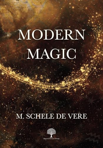 Modern Magic von Sacred Grove Press