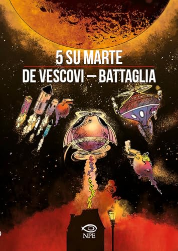 5 su Marte (Dino Battaglia) von Edizioni NPE