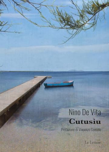 Cutusìu Cutusìu von Le Lettere