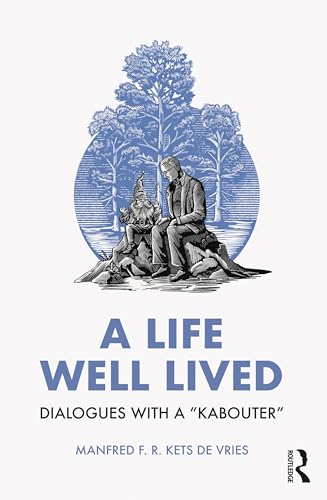 A Life Well Lived: Dialogues with a "Kabouter" von Routledge