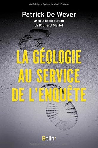 La géologie au service de l'enquête von BELIN