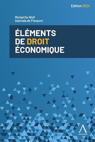 Éléments de droit économique 2024 (2019)