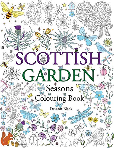 Scottish Garden Seasons: Colouring Book von CreateSpace Independent Publishing Platform