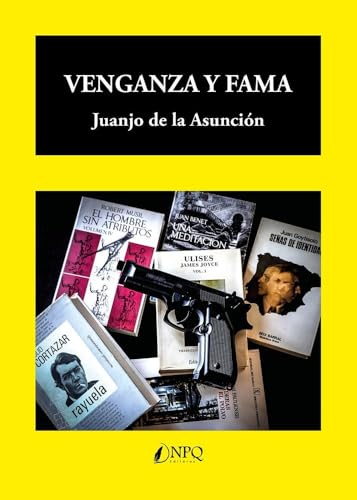 Venganza y fama von Npq Editores