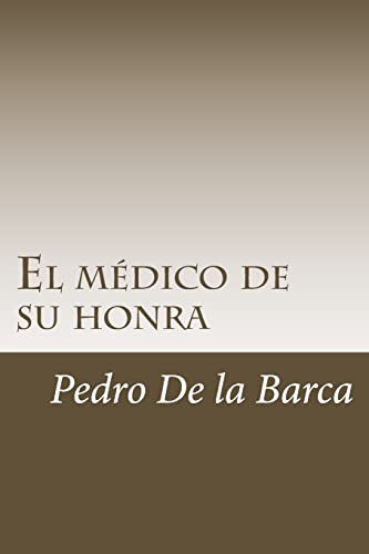 El médico de su honra