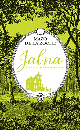 Jalna : La saga des Whiteoak: Mary Wakefield - Jeunesse de Renny (2)