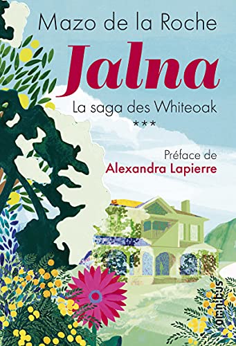 Jalna La saga des Whiteoak - tome 3 (3)