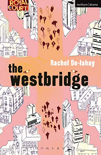 The Westbridge (Modern Plays) von Methuen Drama