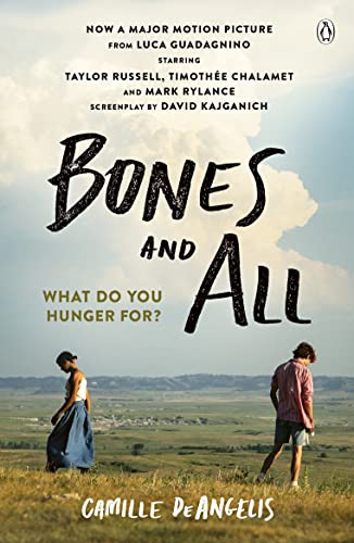 Bones & All: Now a major film starring Timothée Chalamet von Michael Joseph