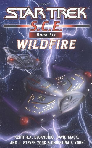 Wildfire (Star Trek: S.C.E., Book Six)