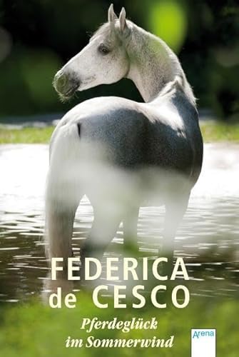 Pferdeglück im Sommerwind: Sonderband (De Cesco Pferdebücher)