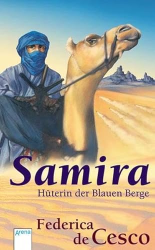 Samira - Hüterin der Blauen Berge