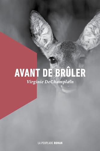 Avant de brûler von LA PEUPLADE