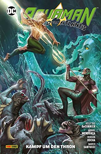 Aquaman - Held von Atlantis: Bd. 4: Kampf um den Thron von Panini