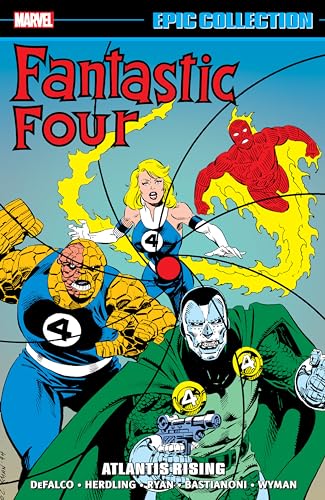 Fantastic Four Epic Collection: Atlantis Rising von Marvel