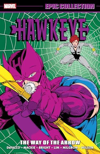 HAWKEYE EPIC COLLECTION: THE WAY OF THE ARROW