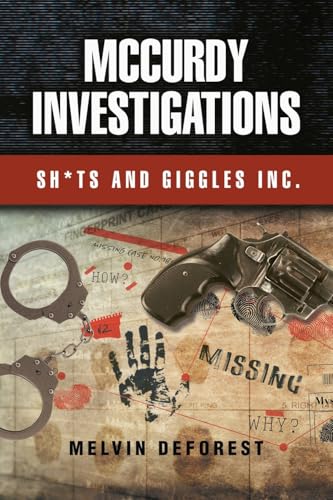 MCCURDY INVESTIGATIONS von Milton & Hugo LLC