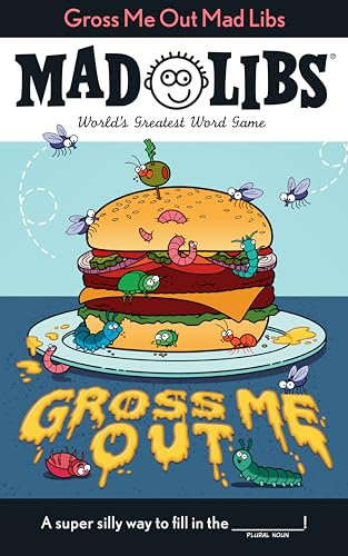 Gross Me Out Mad Libs: World's Greatest Word Game