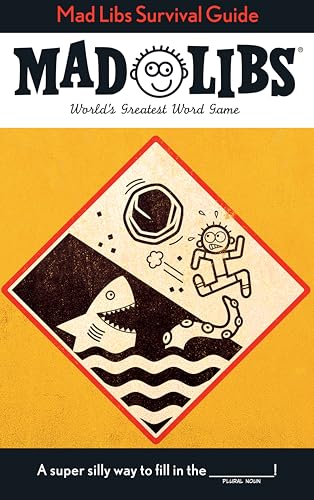 Mad Libs Survival Guide: World's Greatest Word Game von Mad Libs