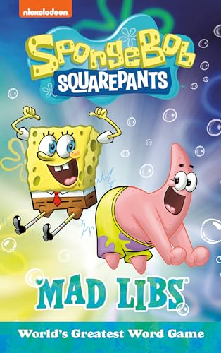 SpongeBob SquarePants Mad Libs: World's Greatest Word Game