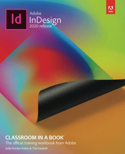 Adobe InDesign 2020 release Classroom in a Book (Classroom in a Book (Adobe))
