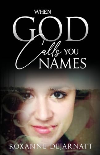 When God Calls You Names von Author Academy Elite