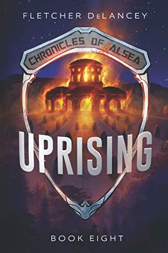 Uprising (Chronicles of Alsea, Band 8) von Heartsome Publishing