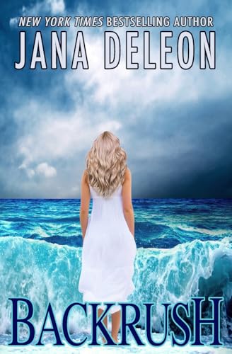 Backrush (A Tempest Island Novel, Band 1) Backrush (A Tempest Island Novel, Band 1)