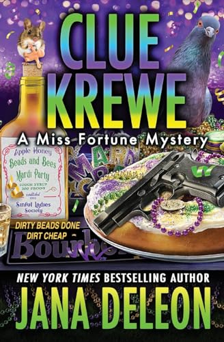 Clue Krewe (Miss Fortune Mysteries, Band 24)