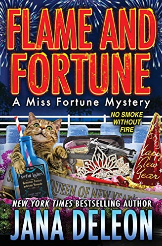 Flame and Fortune (Miss Fortune Mysteries, Band 22)