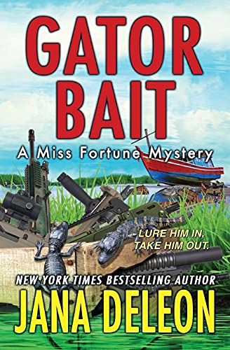Gator Bait (Miss Fortune Mysteries, Band 5)