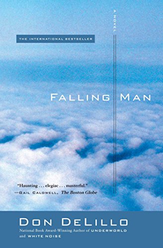 Falling Man: A Novel Falling Man: A Novel