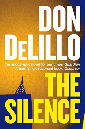 The Silence: Don DeLillo