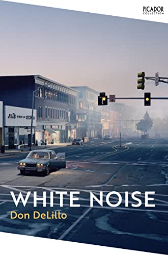 White Noise: Don Delillo (Picador Collection) von Picador