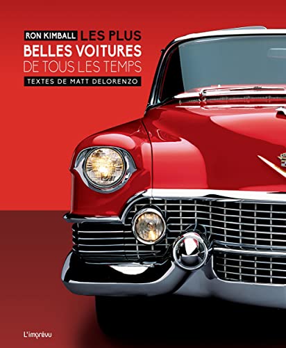 Les plus belles voitures de tous les temps von L IMPREVU