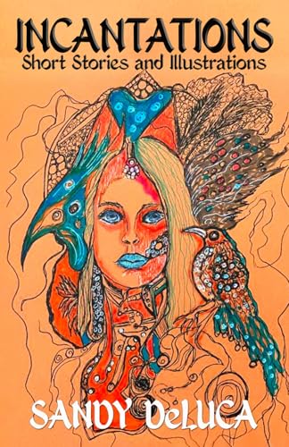 Incantations: Short Stories and Illustrations von Macabre Ink