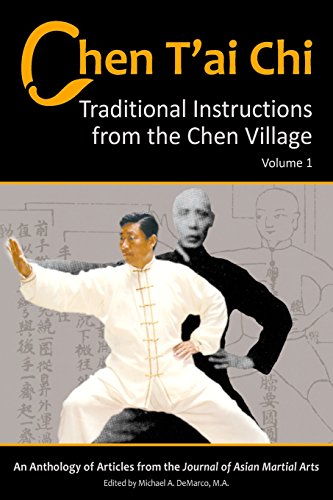 Chen T'ai Chi, Volume 1: Traditional Instructions from the Chen Village von Via Media Publishing Company