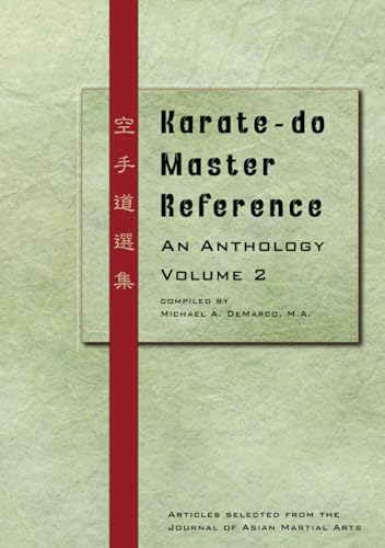 Karate-do Master Reference: An Anthology Volume 2 von Via Media Publishing