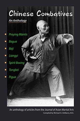 Chinese Combatives: An Anthology von Independently published